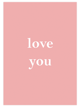Love You - Art Print